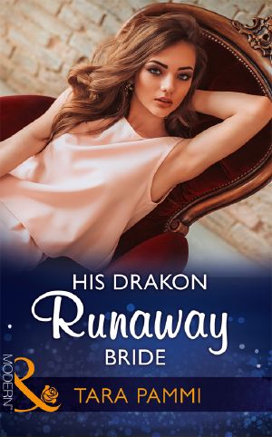 [The Drakon Royals 03] • His Drakon Runaway Bride